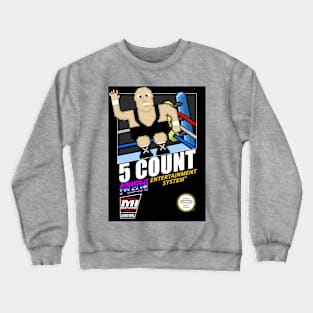 Wrassleman 8-Bit Retro Gaming Pro Wrestling: 5 Count Crewneck Sweatshirt